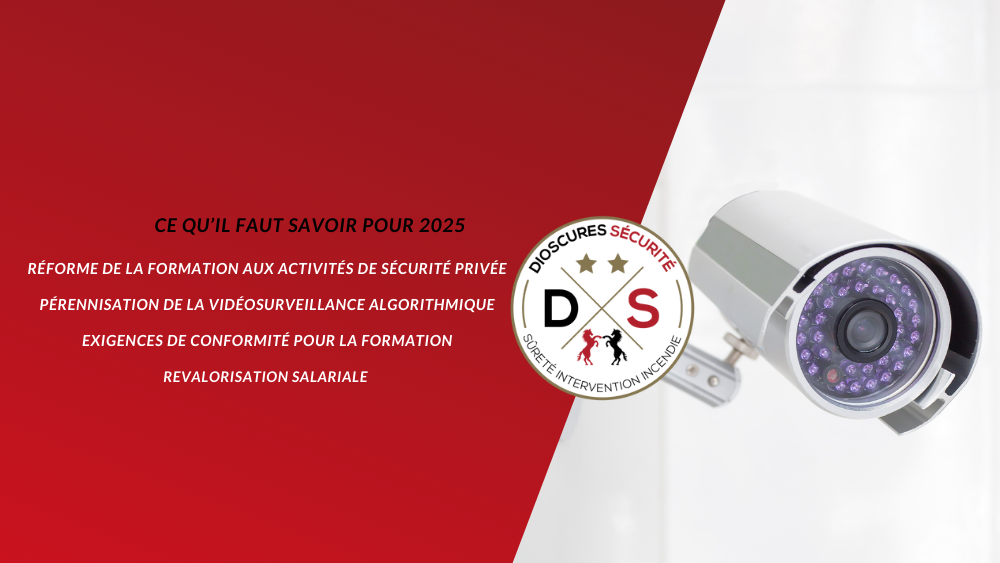 Les Nouvelles Réglementations en Sécurité Privée pour 2025